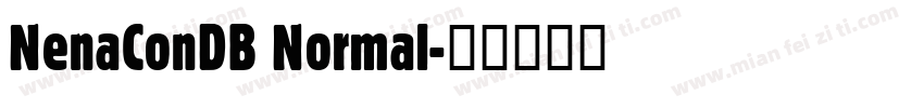 NenaConDB Normal字体转换
